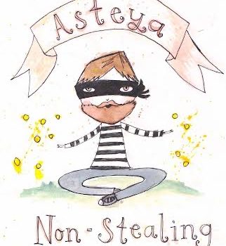 Asteya - The Direct & Subtle Principles Behind Non-Stealing